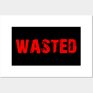 wasted Posters and Art